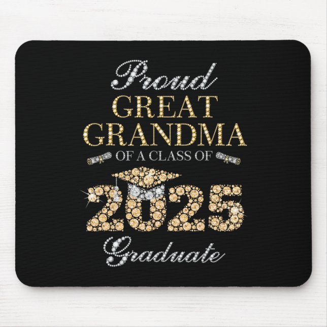 Proud Great Grandma Of A Cl Of 2025 Graduate  Mouse Mat (Front)