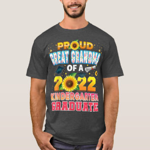 Proud Great Grandma Of A Class 2022 Kindergarten G T-Shirt