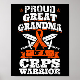 Proud Great Grandma Of A Crps Warrior Rsd Awarenes Poster