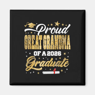 Proud Great-grandma Of Cl 2026 Graduate Senior Gra Magnet