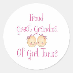 Proud Great Grandma Of Girl Twins Classic Round Sticker