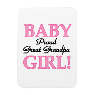 Proud Great Grandpa Baby Girl Gifts Magnet