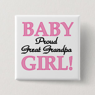 Proud Great Grandpa of Girl T-shirts and Gifts 15 Cm Square Badge