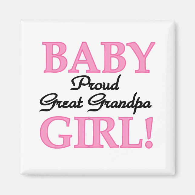 Proud Great Grandpa of Girl T-shirts and Gifts Magnet (Front)
