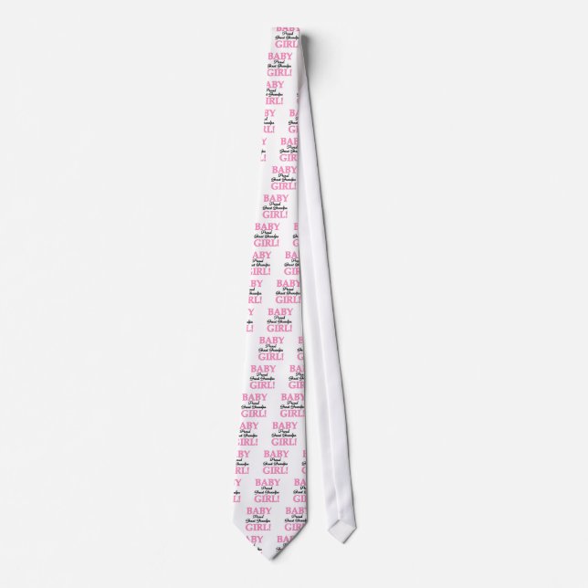 Proud Great Grandpa of Girl T-shirts and Gifts Tie (Front)