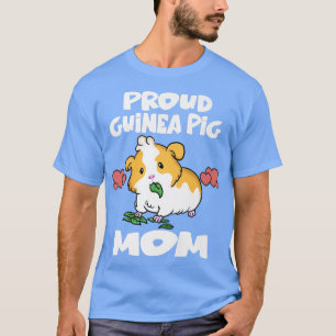 Proud Guinea Pig Mum Cute Guinea Pigs Owner Premiu T-Shirt