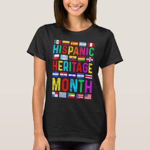 Proud Hispanic Heritage Month All Latina Countries T-Shirt
