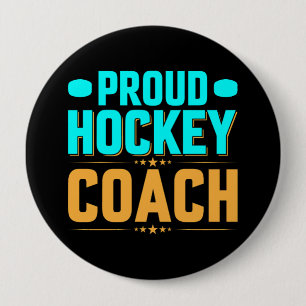 Proud  Hockey Coach 10 Cm Round Badge