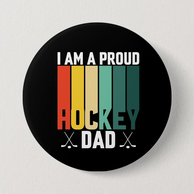 Proud Hockey Dad 7.5 Cm Round Badge (Front)