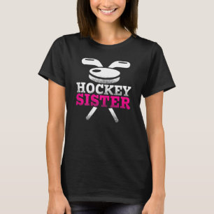 Proud Hockey Sister Of An Ice Hockey Player Goalie T-Shirt