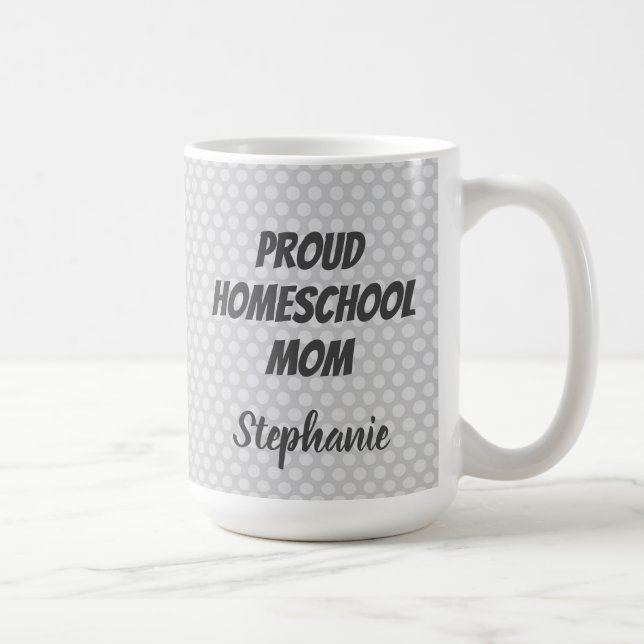 Proud Homeschool Mum Grey Polka dots Coffee Mug (Right)