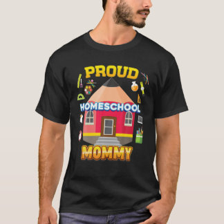 Proud Homeschool Mummy Dad Mum Family Kid Back To T-Shirt