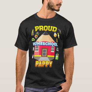 Proud Homeschool Pappy Dad Mum Family Kid Back To T-Shirt
