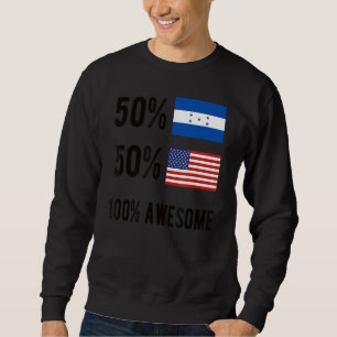 Proud Honduran American Flag Honduras Usa 1 Sweatshirt