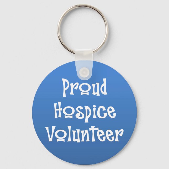 Proud Hospice Volunteer Key Ring (Front)