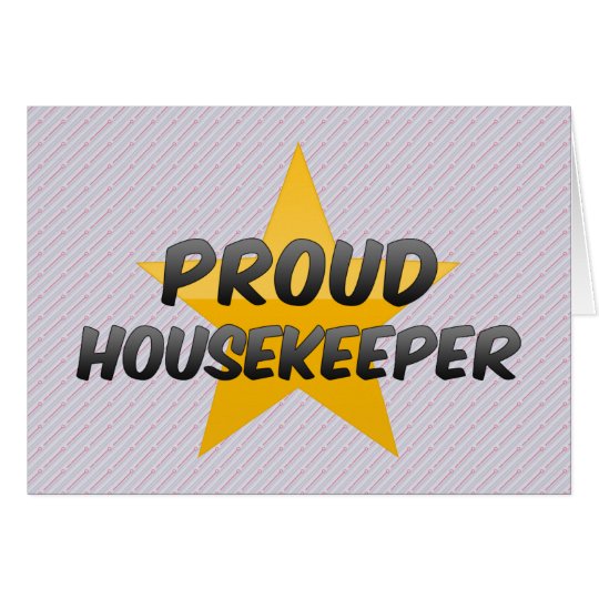 Proud Housekeeper Card