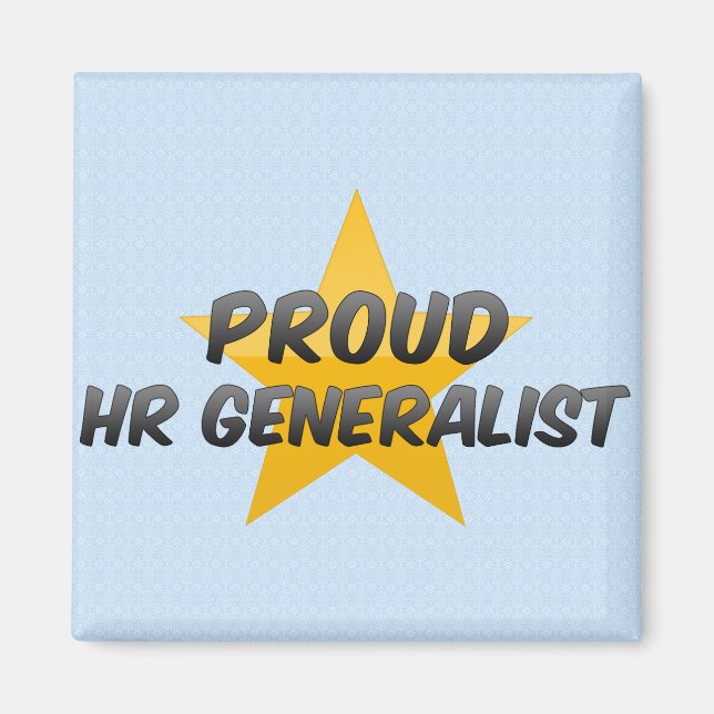 Proud Hr Generalist Magnet (Front)