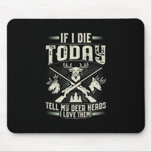 Proud Hunter Love Hunting Mouse Mat