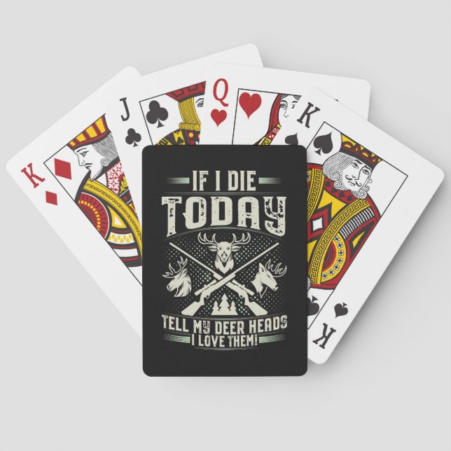 Proud Hunter Love Hunting Playing Cards (Back)
