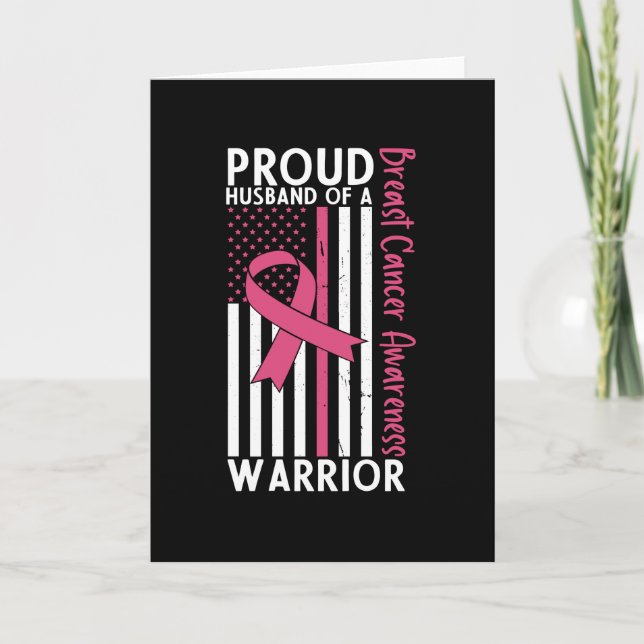 Proud Husband Of A Breast Cancer Warrior Wife Card (Front)