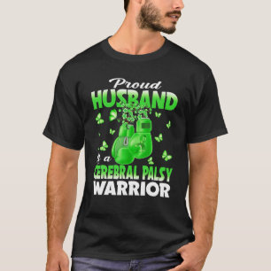 Proud Husband Of A Cerebral Palsy Warrior Awarenes T-Shirt