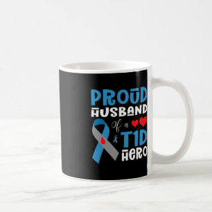 Proud Husband Of A T1D Hero Type 1 Diabetes Awaren Coffee Mug