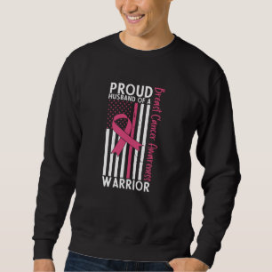 Proud Husband Of A Warrior Breast Cancer Awareness Sweatshirt