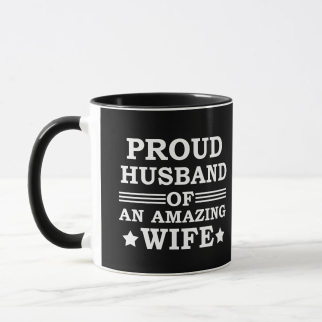 proud husband of an amazing wife mug (Left)