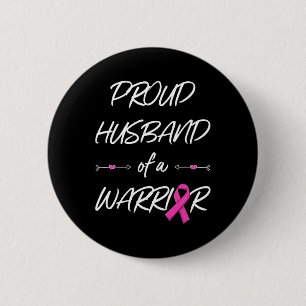 Proud Husbynd Of A Warrior Breast Cancer Awareness 6 Cm Round Badge
