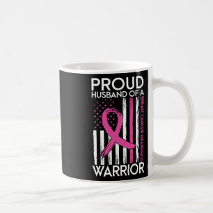Proud Husbynd Of A Warrior Breast Cancer Support S Coffee Mug