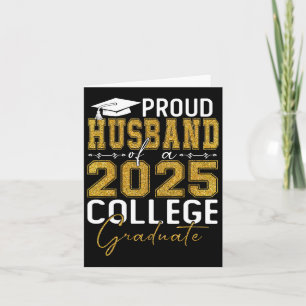 Proud Husnd Of 2025 Graduate College Shirt Graduat Card