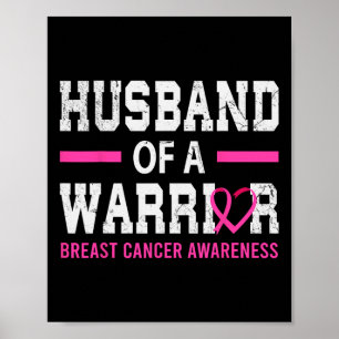 Proud Husnd Of A Breast Cancer Warrior Support Squ Poster