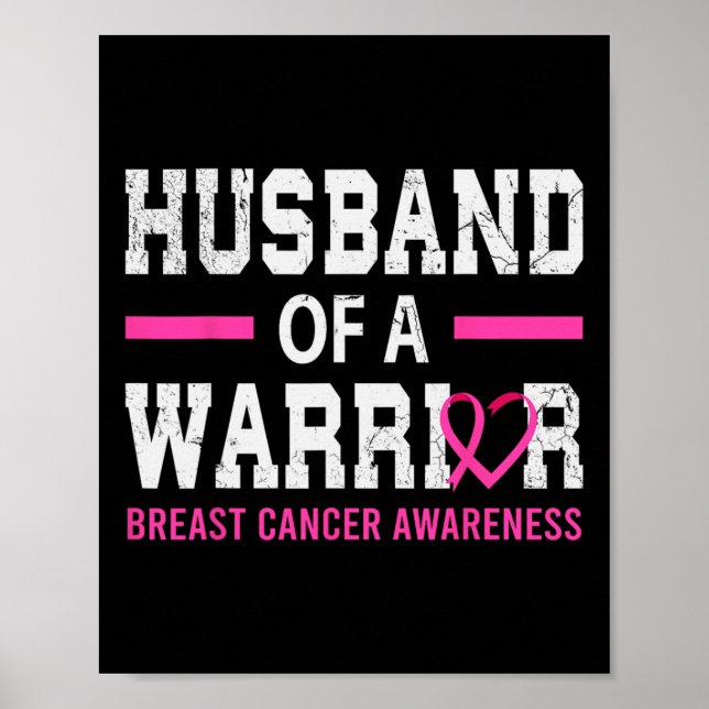 Proud Husnd Of A Breast Cancer Warrior Support Squ Poster (Front)