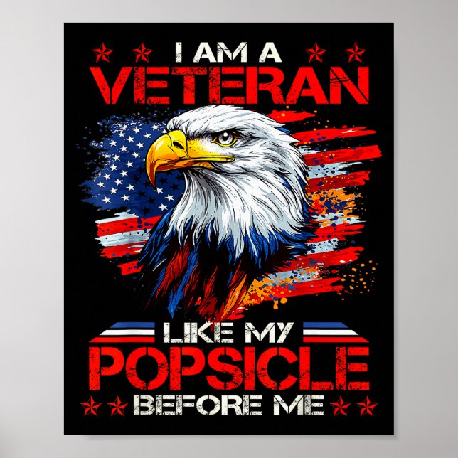 Proud I Am A Veteran Like My Psicle Before Me Vete Poster (Front)