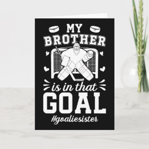 Proud Ice Hockey Goalie Sister Of A Hockey Keeper Card
