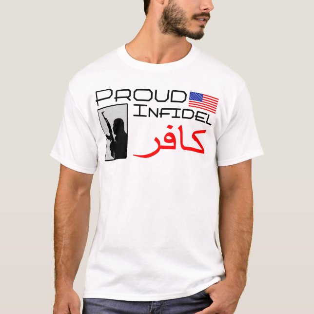 Proud Infidel T-Shirt (Front)