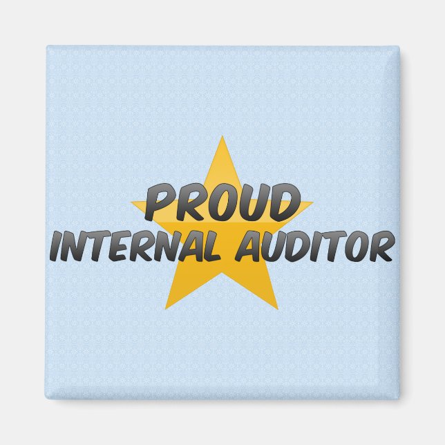 Proud Internal Auditor Magnet (Front)