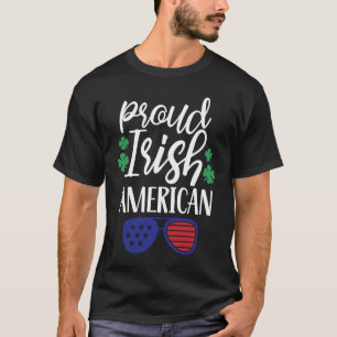 Proud Irish American Ireland Roots Family Us Usa A T-Shirt