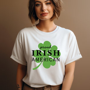 Proud Irish American St. Patrick's Day T-Shirt
