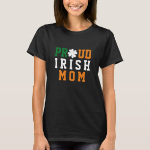 Proud Irish Mum Shamrock Clover Mother's Day T-Shirt