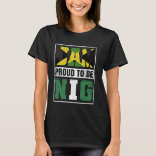 Proud Jamaican Nigerian Mix Jamaica and Nigeria He T-Shirt