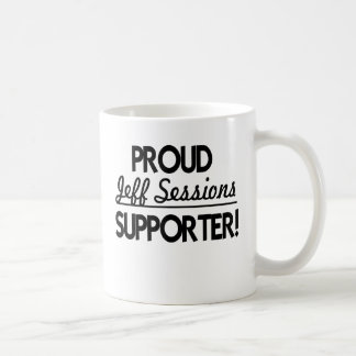 Proud Jeff Sessions Supporter! Coffee Mug