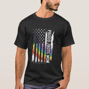 Proud Jrotc Mum United States Distressed Rainbow w T-Shirt