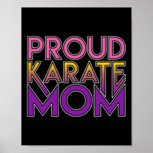 Proud Karate Mum Martial Arts Gift Poster