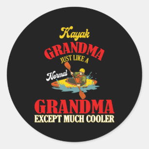 Proud Kayak Grandma Cool Best Friend Funny Definit Classic Round Sticker