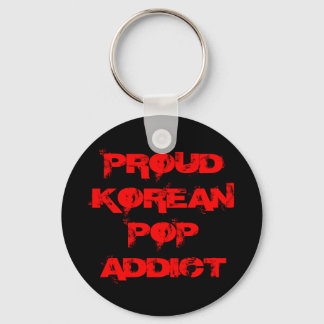 PROUD KOREAN POP ADDICT KEY RING