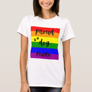 Proud LGBTQ Dog Mum Rainbow Pride Flag T-Shirt