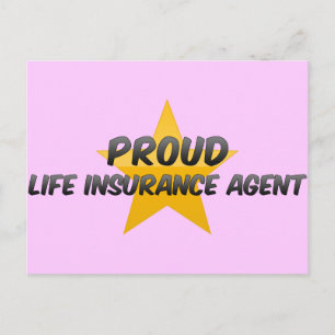 Proud Life Insurance Agent Postcard