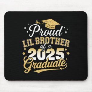 Proud Lil Brother Cl Of 2025 Graduate Senior Gradu Mouse Mat