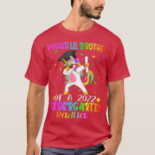 Proud Lil Brother Of A 2022 Kindergarten Graduate T-Shirt